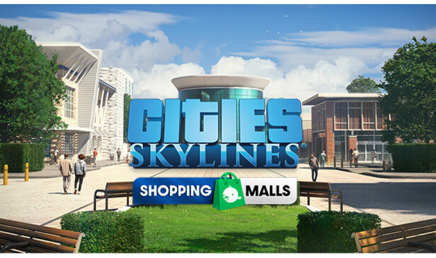 Cities: Skylines - Content Creator Pack: Shopping Malls Cities: Skylines - Content Creator Pack: Shopping Malls