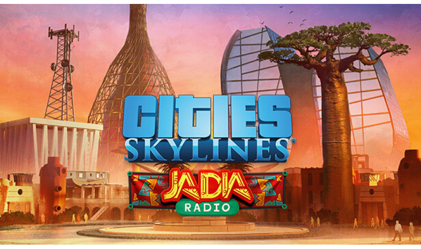 Cities: Skylines - JADIA Radio
