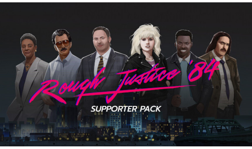 Rough Justice: '84 - Supporter Pack Rough Justice: '84 - Supporter Pack