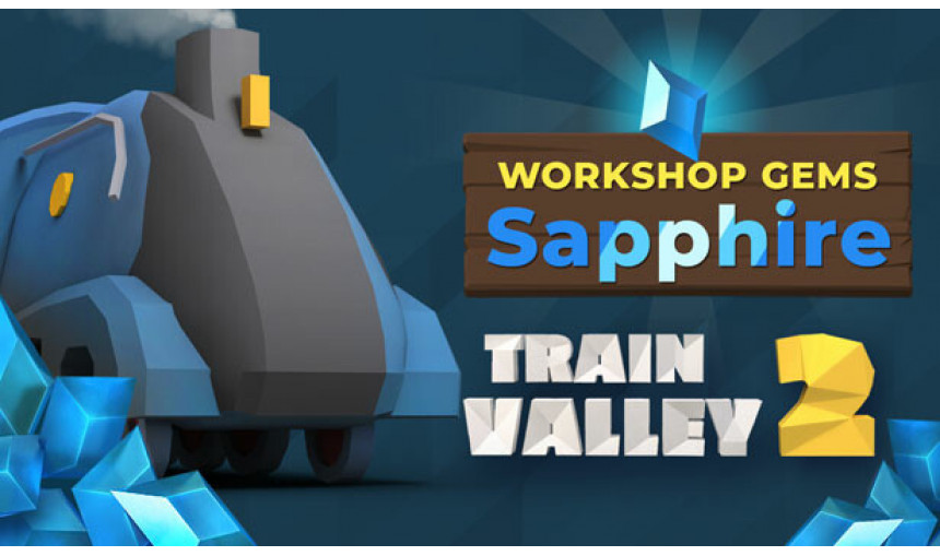 Train Valley 2: Workshop Gems - Sapphire Train Valley 2: Workshop Gems - Sapphire