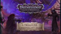 Pathfinder: Wrath of the Righteous – The Treasure of the Midnight Isles