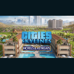 Cities: Skylines - Hotels & Retreats