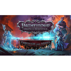 Pathfinder: Wrath of the Righteous - Through the Ashes