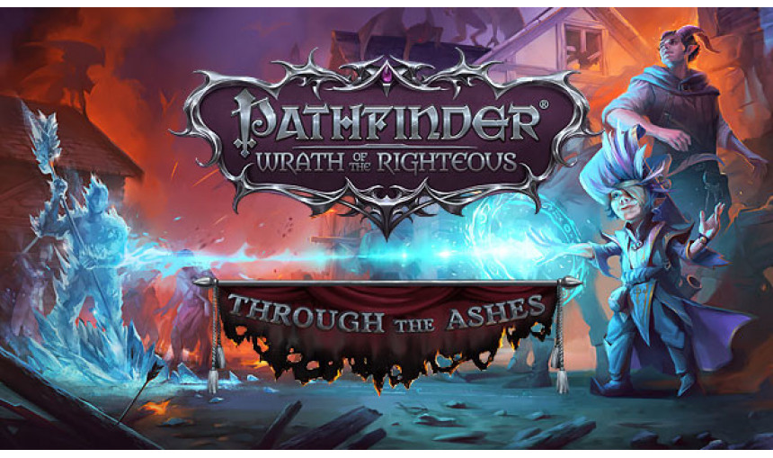 Pathfinder: Wrath of the Righteous - Through the Ashes