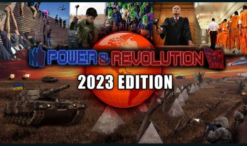 Power & Revolution 2023 Edition
