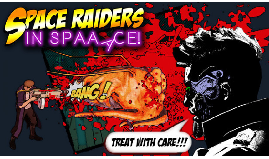 Space Raiders in Space