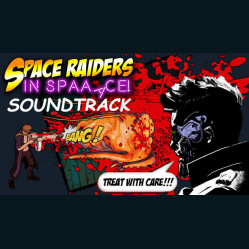 Space Raiders in Space Soundtrack