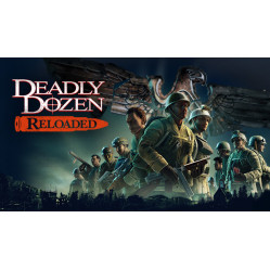 Deadly Dozen Reloaded