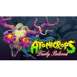 Atomicrops: Deerly Beloved