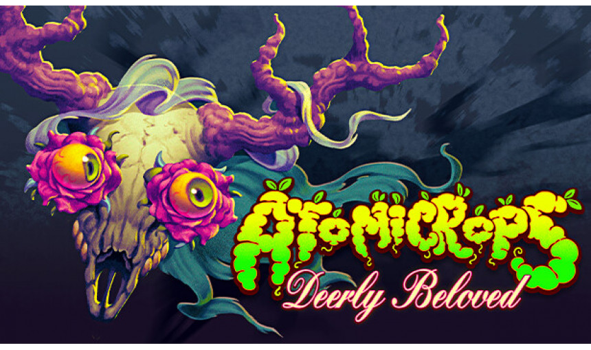 Atomicrops: Deerly Beloved Atomicrops: Deerly Beloved