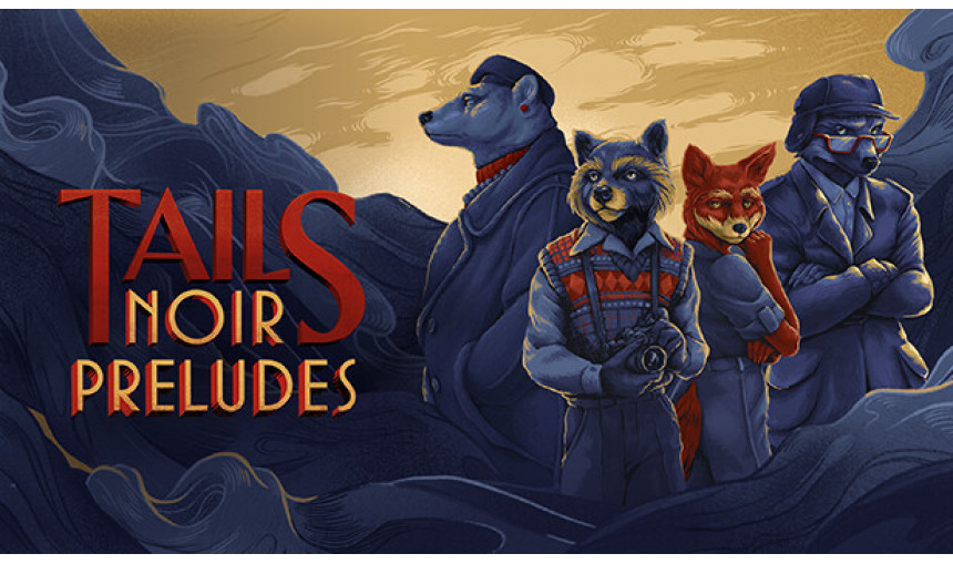 Tails Noir Preludes Tails Noir Preludes