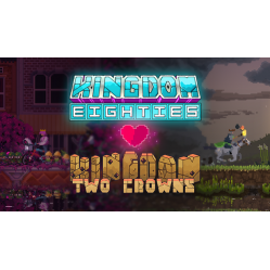 Kingdom Eighties & Two Crowns Bundle
