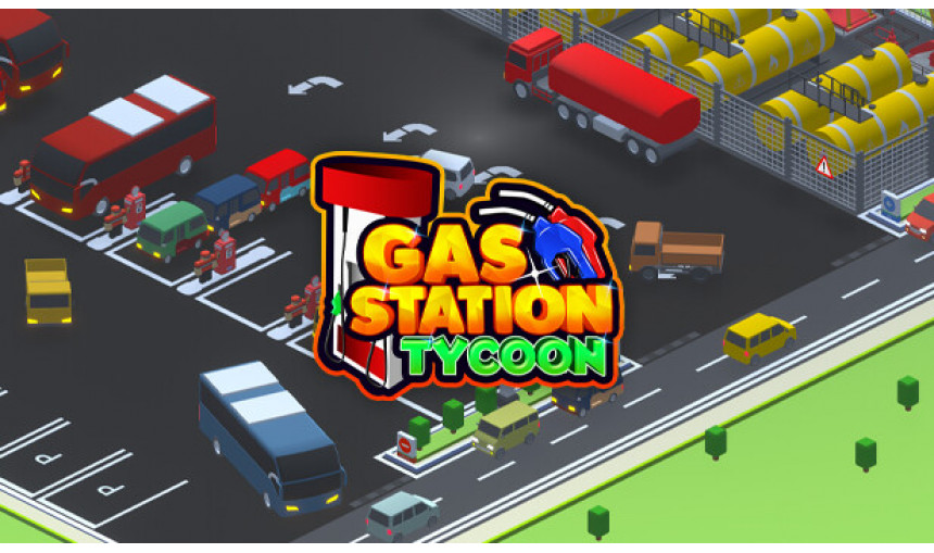 Gas Station Tycoon Gas Station Tycoon