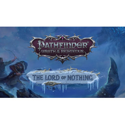 Pathfinder: Wrath of the Righteous - The Lord of Nothing