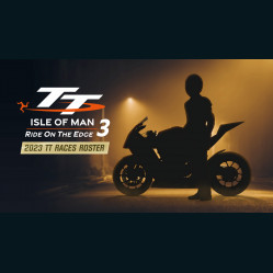 TT Isle Of Man 3 - 2023 TT Races Roster TT Isle Of Man 3 - 2023 TT Races Roster