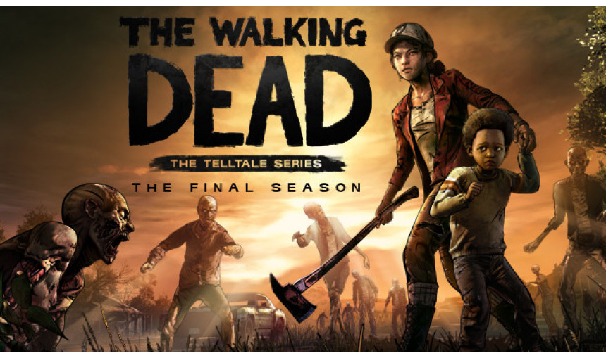 The Walking Dead: The Final Season The Walking Dead: The Final Season