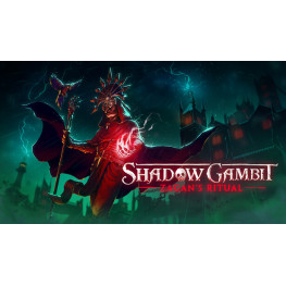Shadow Gambit - Zagans ritual