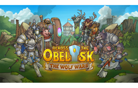 Across The Obelisk: The Wolf Wars
