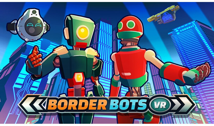 Border Bots VR Border Bots VR
