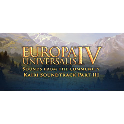 Europa Universalis IV - Sounds from the Community - Kairi Soundtrack Part III