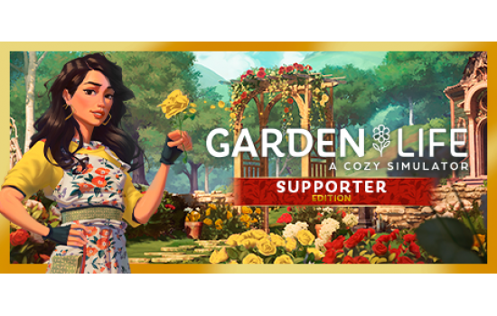 Garden Life - Supporter Edition