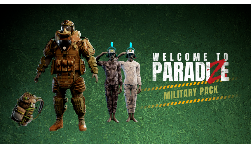 Welcome to ParadiZe - Military Cosmetic Pack Welcome to ParadiZe - Military Cosmetic Pack
