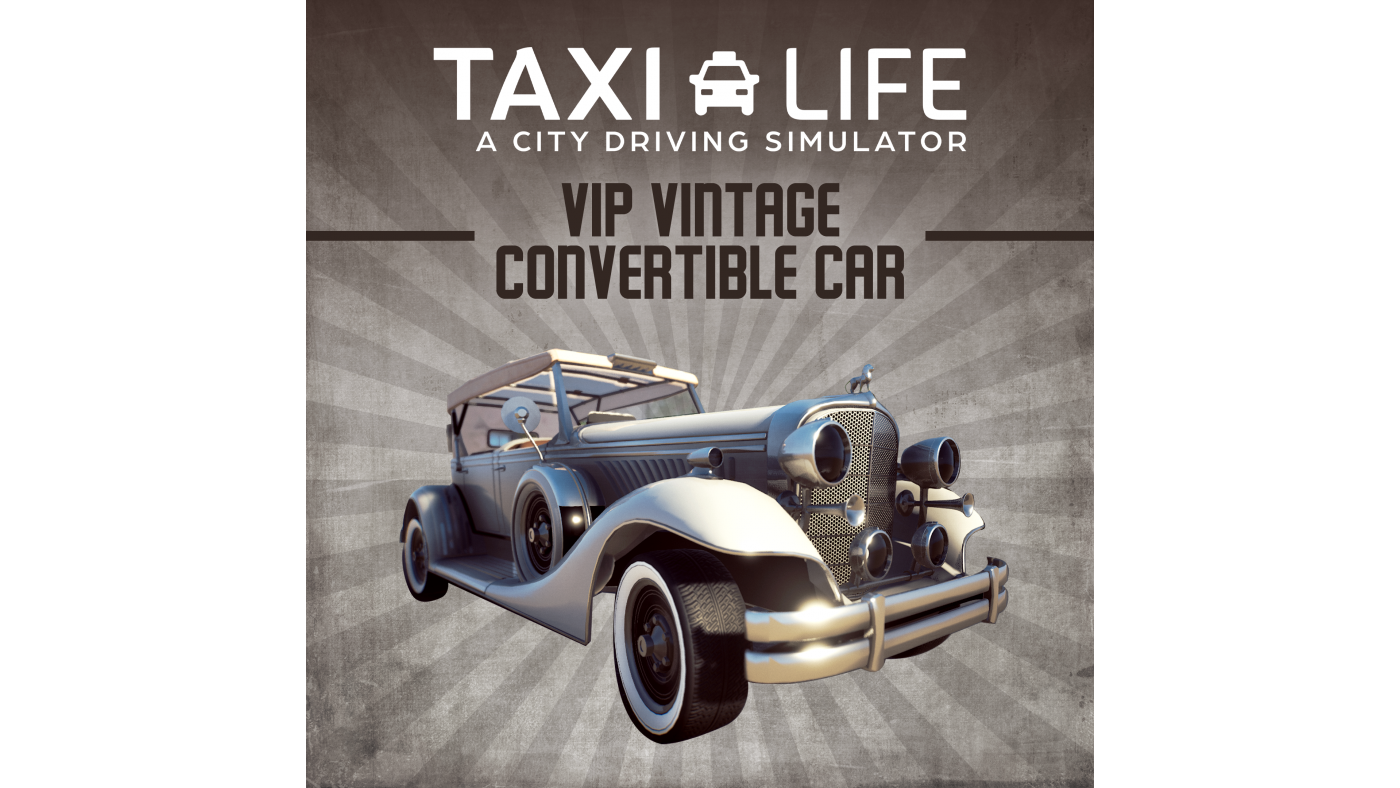 Taxi Life - VIP Vintage Convertible Car