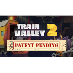 Train Valley 2 - Patent Pending