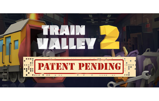 Train Valley 2 - Patent Pending