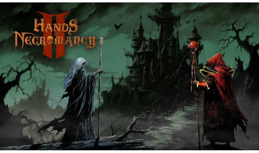 Hands of Necromancy II Hands of Necromancy II
