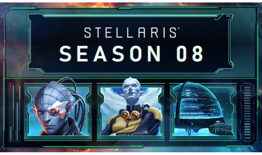 Stellaris: Season 08 Stellaris: Season 08