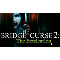 The Bridge Curse 2: The Extrication