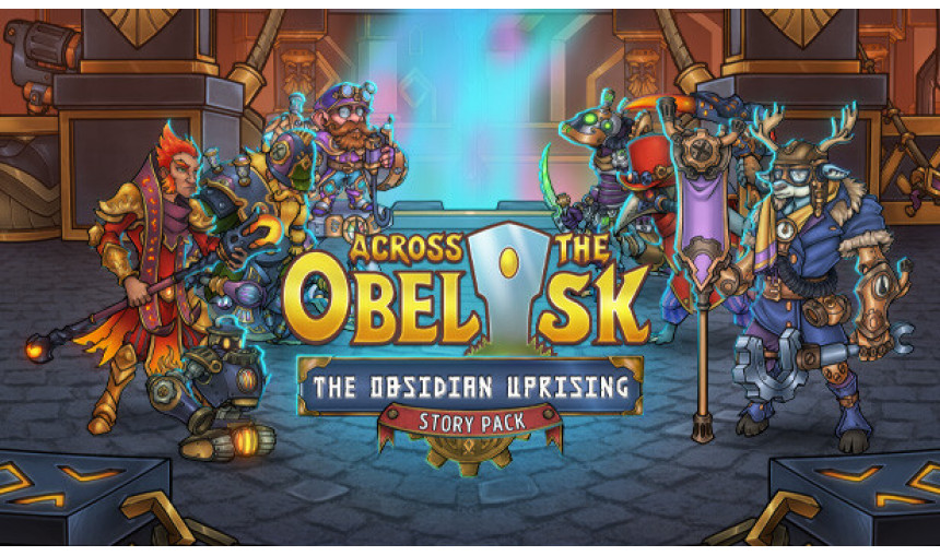 Across the Obelisk: The Obsidian Uprising Across the Obelisk: The Obsidian Uprising