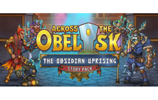Across the Obelisk: The Obsidian Uprising