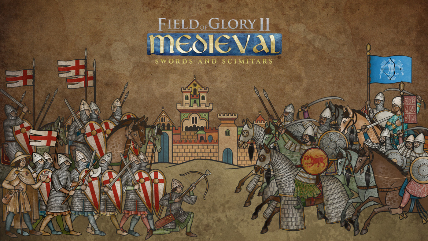 Field of Glory II: Medieval - Swords and Scimitars Field of Glory II: Medieval - Swords and Scimitars