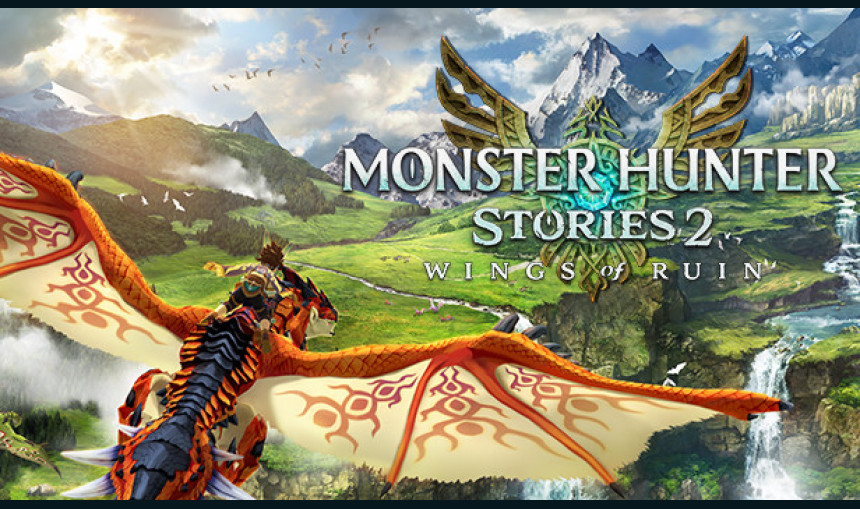 Monster Hunter Stories 2: Wings of Ruin Monster Hunter Stories 2: Wings of Ruin