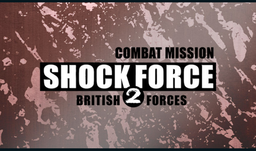Combat Mission Shock Force 2: British Forces