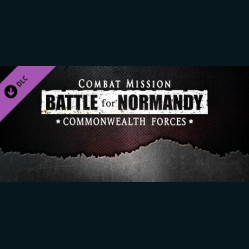 Combat Mission Battle for Normandy - Commonwealth Forces