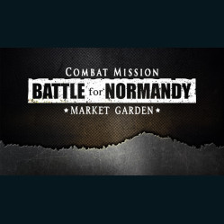 Combat Mission Battle for Normandy - Market Garden