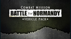 Combat Mission Battle for Normandy - Vehicle Pack