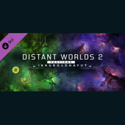Distant Worlds 2: Factions - Ikkuro and Dhayut
