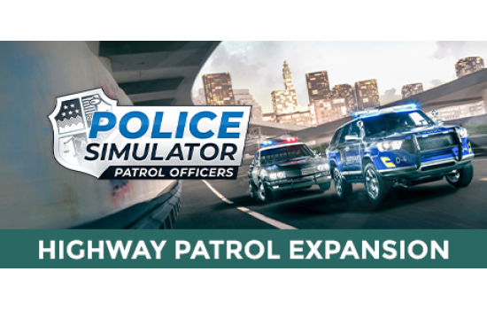 Police Simulator: Patrol Officers: Highway Patrol Expansion