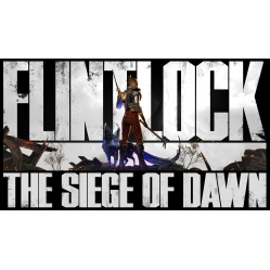 Flintlock: The Siege of Dawn