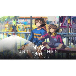 Until Then