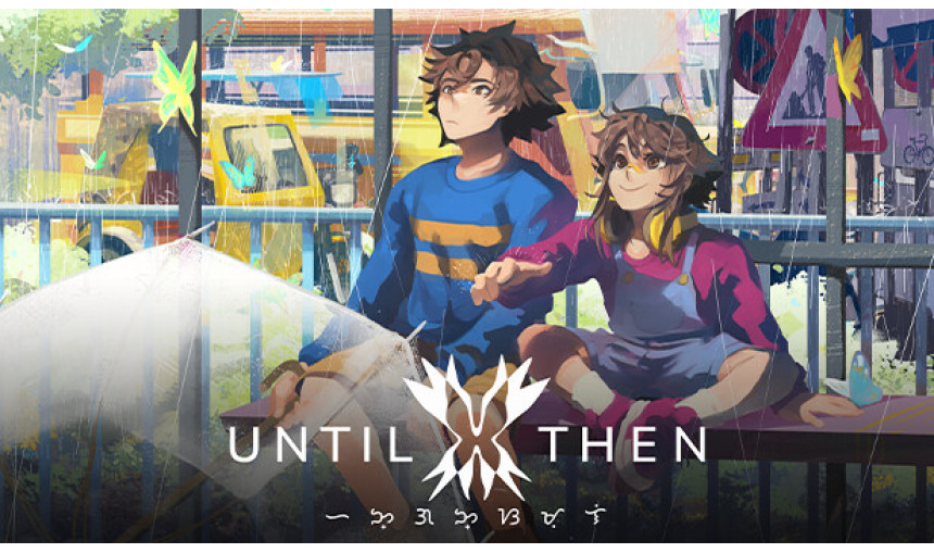 Until Then Until Then