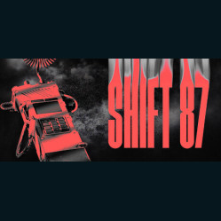 Shift 87 Shift 87