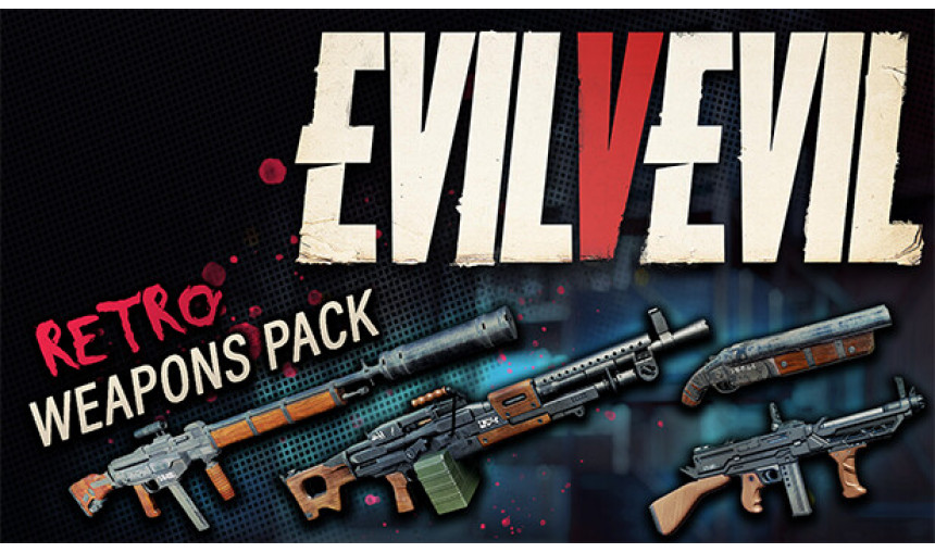 Evil V Evil - Retro Weapons