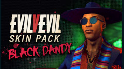 Evil V Evil - Black Dandy Mashaka DLC