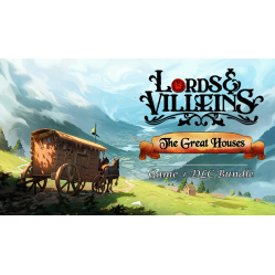 Lords and Villeins: The Great Houses Edition
