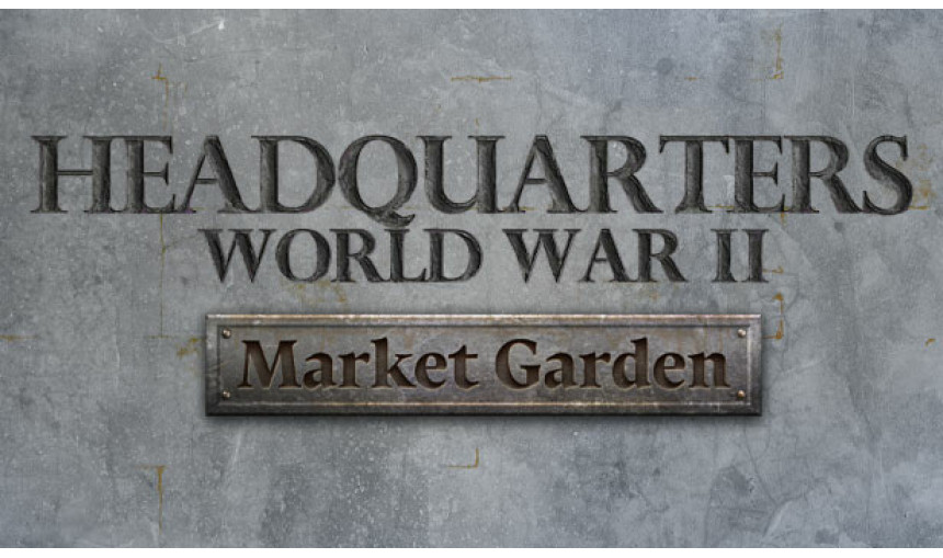 Headquarters: World War II - Market Garden Headquarters: World War II - Market Garden